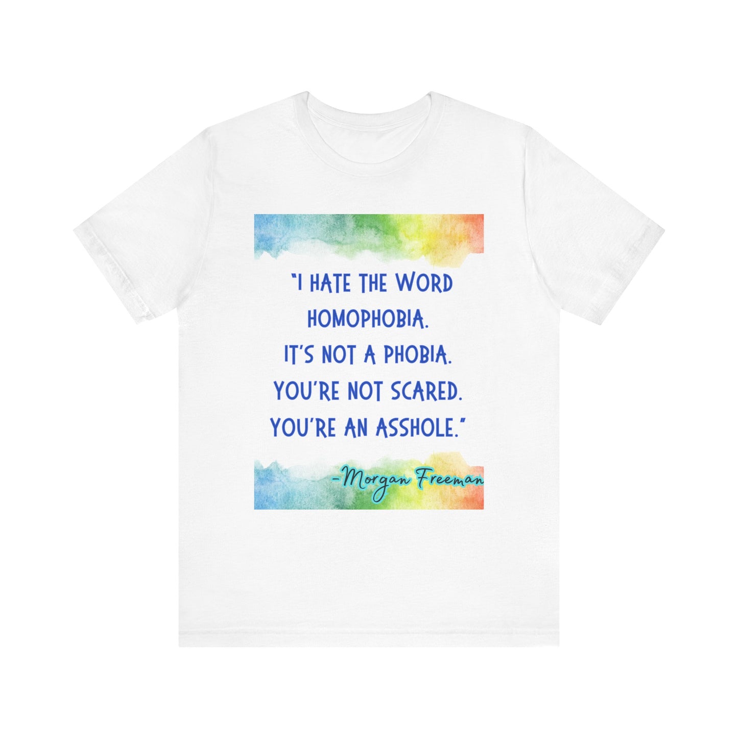 Homophobia, T Shirt