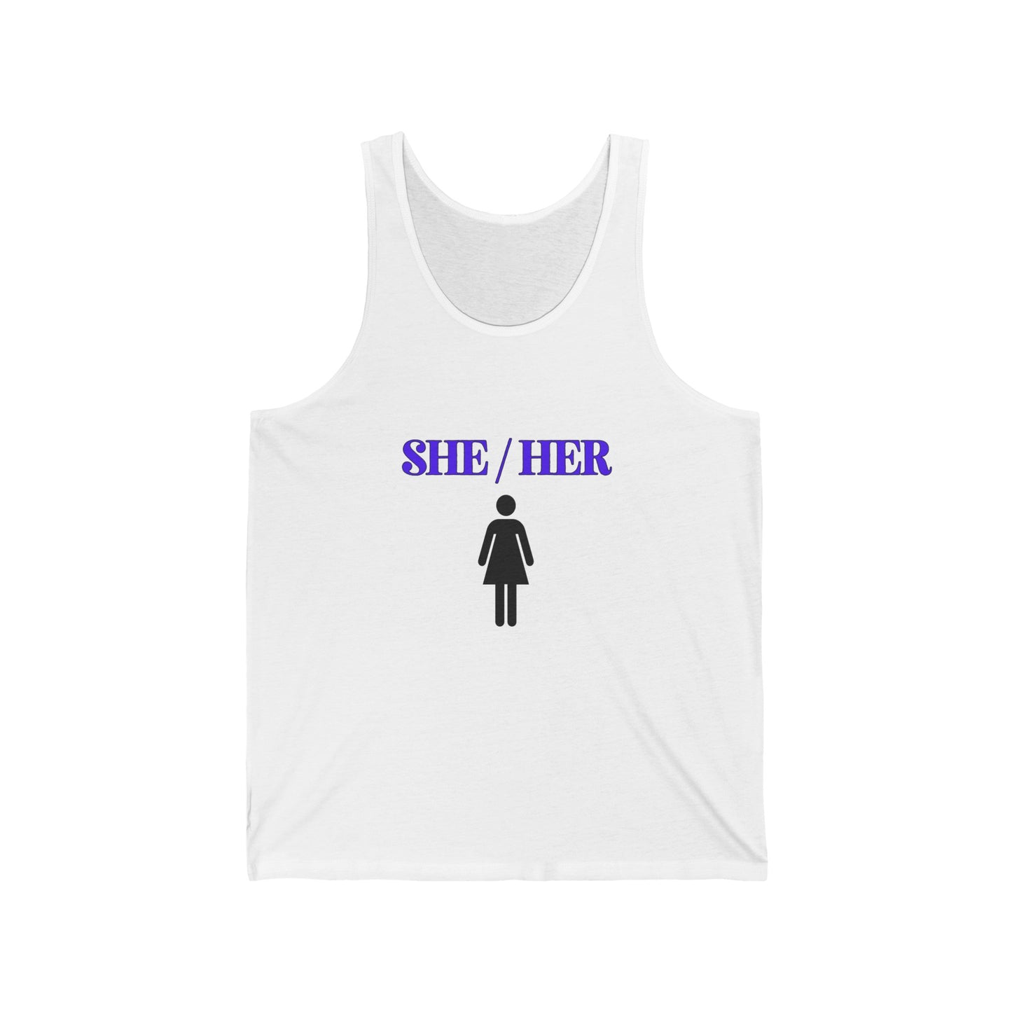 She / Her Unisex Fit