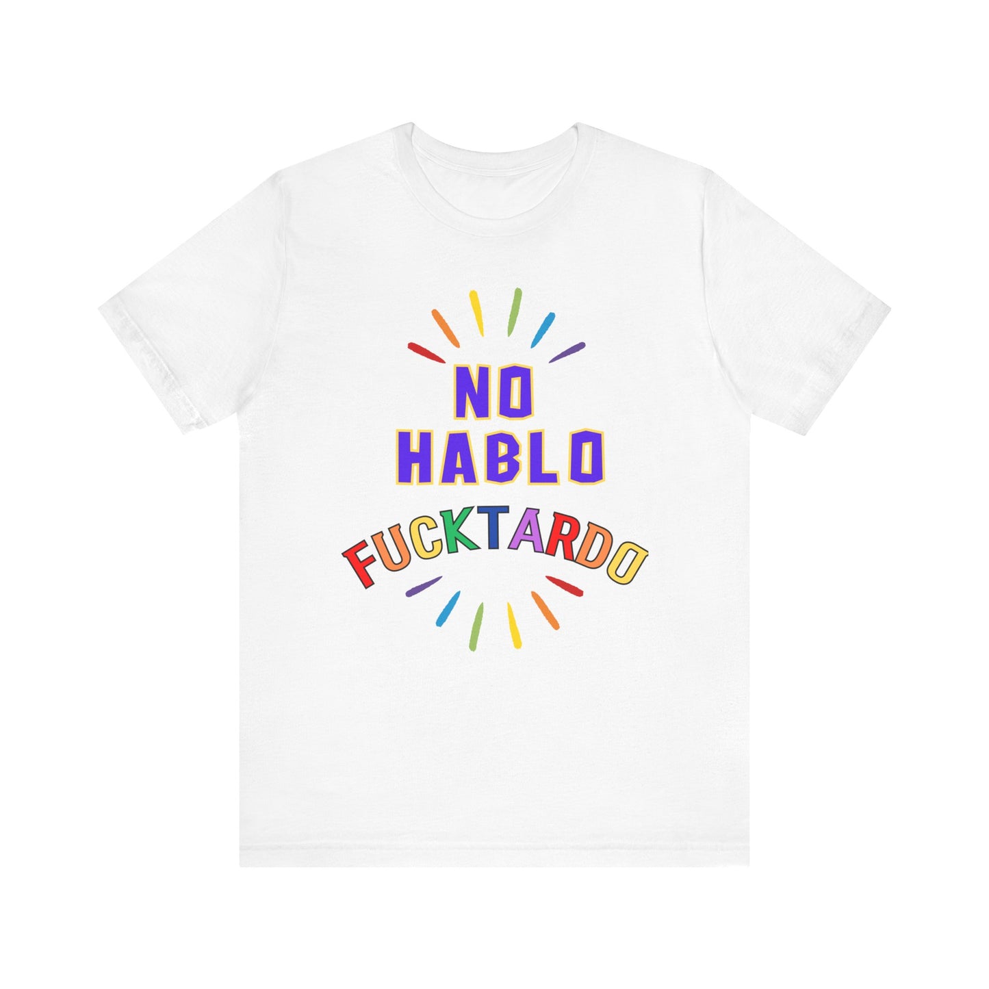 No Hablo, T Shirt